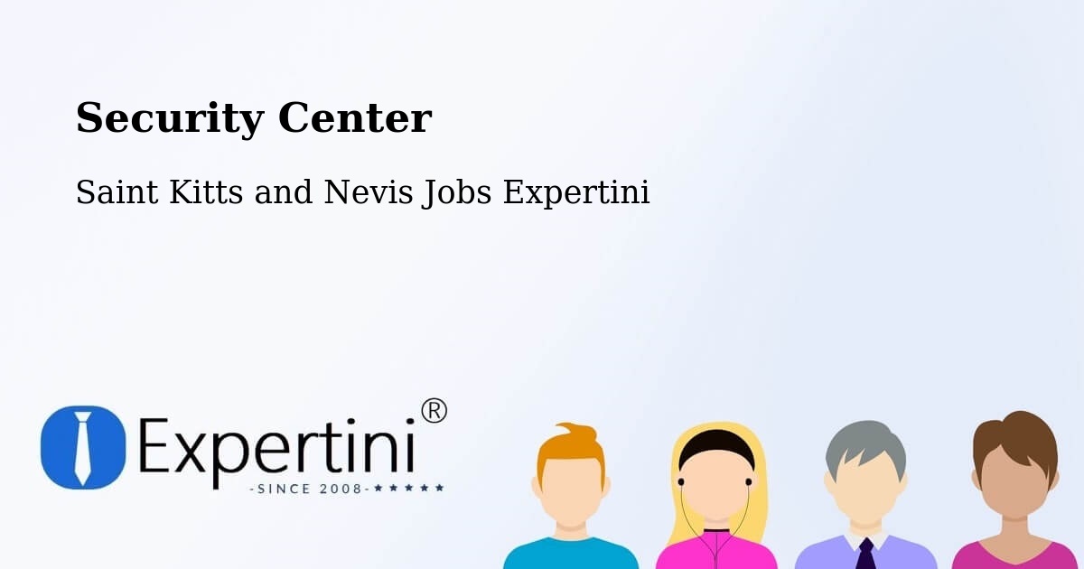 Security & Compliance – Dieppe Bay Town - Saint Kitts and Nevis Jobs Expertini